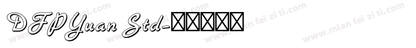DFPYuan Std字体转换